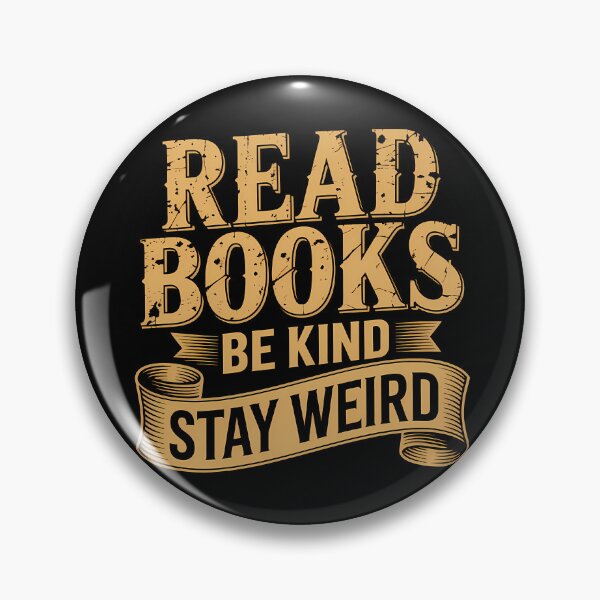 Item preview, Read Books Be Kind Stay Weird – Vintage Book Lover Bookish Design designed and sold by LoFizzy.