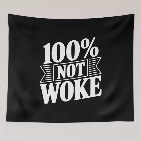 Item preview, 100% Not Woke designed and sold by Frank Ring.