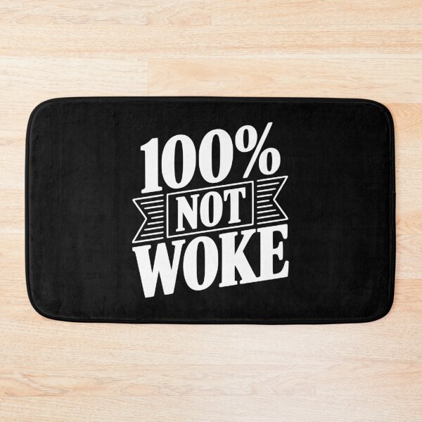 Item preview, 100% Not Woke designed and sold by Frank Ring.