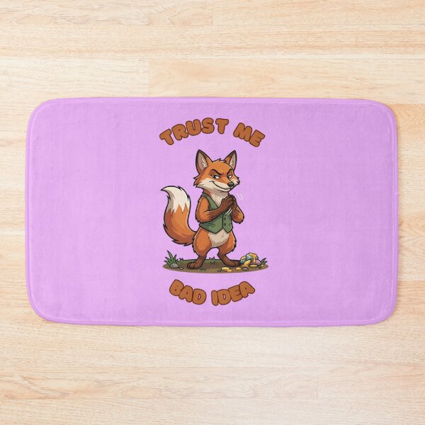 Item preview, Trust Me Bad Idea Cunning Fox designed and sold by ZeroContextArt.