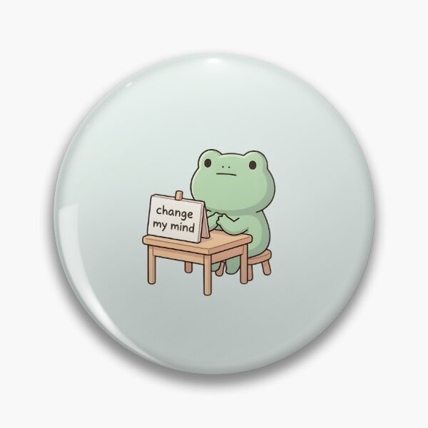 Item preview, Cute Kawaii frog "change my mind" meme designed and sold by pixellm.
