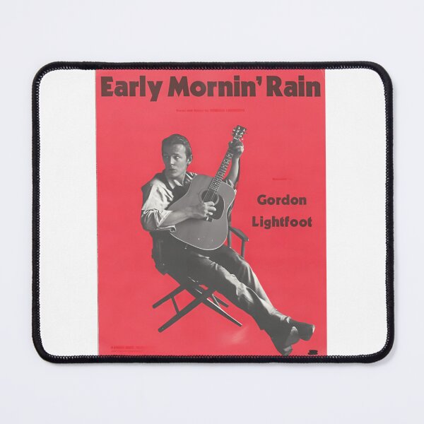 Item preview, Gordon Lightfoot Early Mornin Rain Design designed and sold by Scarlettand.