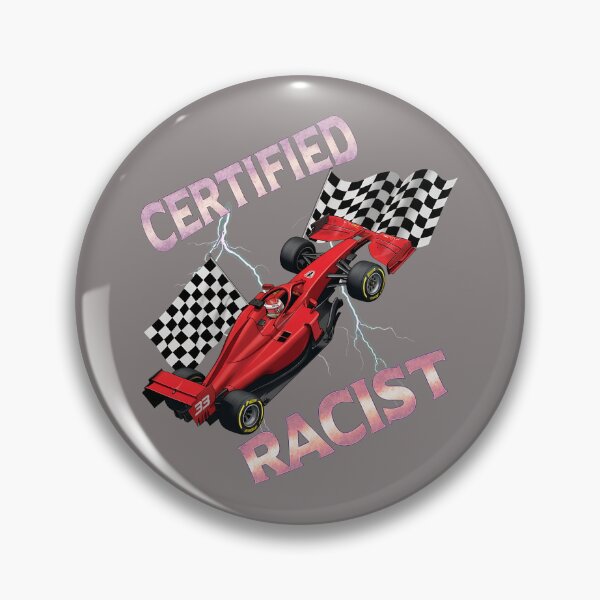 Item preview, Certified Racist Race Car Driver TShirt-2 designed and sold by AndreasLinke.