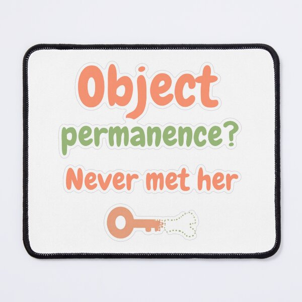 Item preview, Object Permanence Never Met Her Pastel Sticker designed and sold by MindfulMischief.