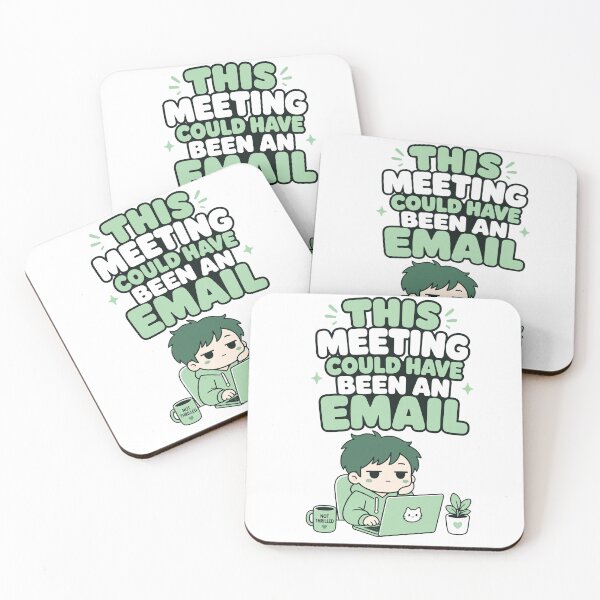 Item preview, This Meeting Could Have Been an Email Funny Kawaii Design designed and sold by Art JSMY.
