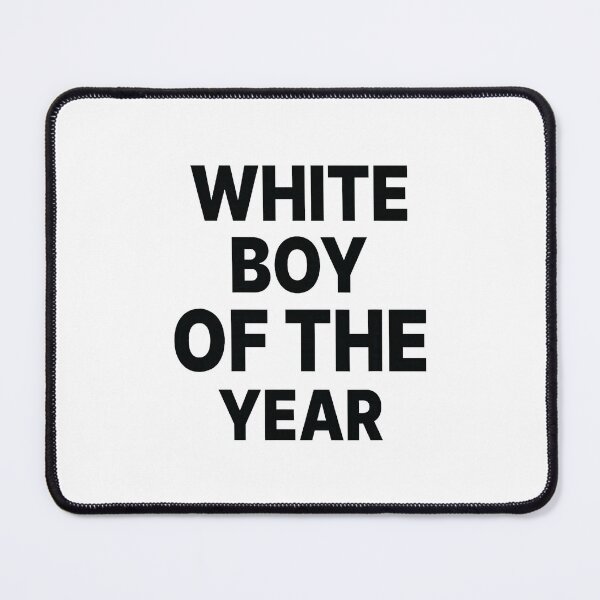 Item preview, White Boy of the Year Funny Award Quote designed and sold by ImeldaSparks.