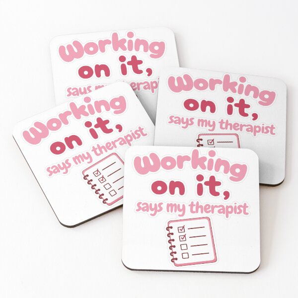 Item preview, Working On It Says My Therapist Sticker designed and sold by MindfulMischief.