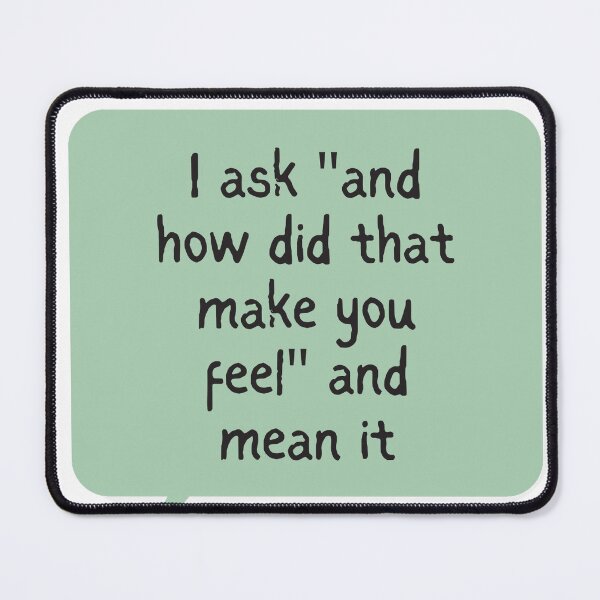 Item preview, Therapist Quote Speech Bubble Sticker designed and sold by MindfulMischief.
