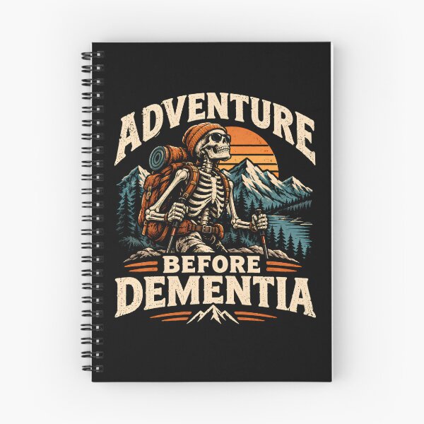 Item preview, Adventure Before Dementia Outdoors Skeleton designed and sold by monika-arthing.