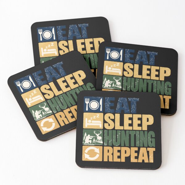 Item preview, Eat Sleep Hunting Repeat Hunter Outdoorsman Life designed and sold by SkeletonsDanger.