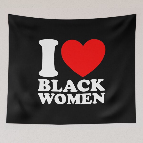 Item preview, I Love Black Women - Black is Beautiful Black Pride Funny Gift designed and sold by ruinzahelva.
