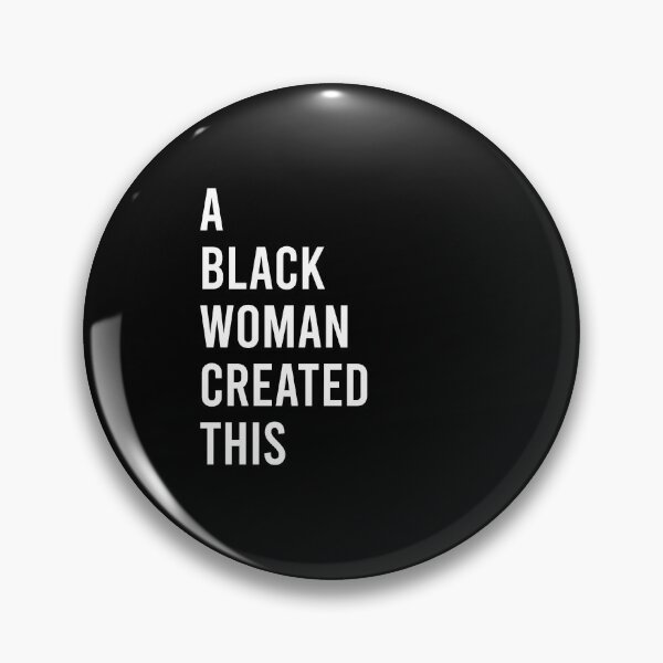 Item preview, A Black Woman Created This - Proud Black African American designed and sold by ruinzahelva.