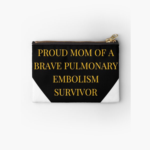 Item preview, Proud Mom of a Brave Pulmonary Embolism Survivor designed and sold by TheIconSmith.
