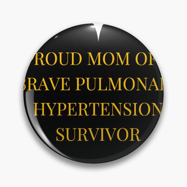 Item preview, Proud Mom of a Brave Pulmonary Hypertension Survivor designed and sold by TheIconSmith.