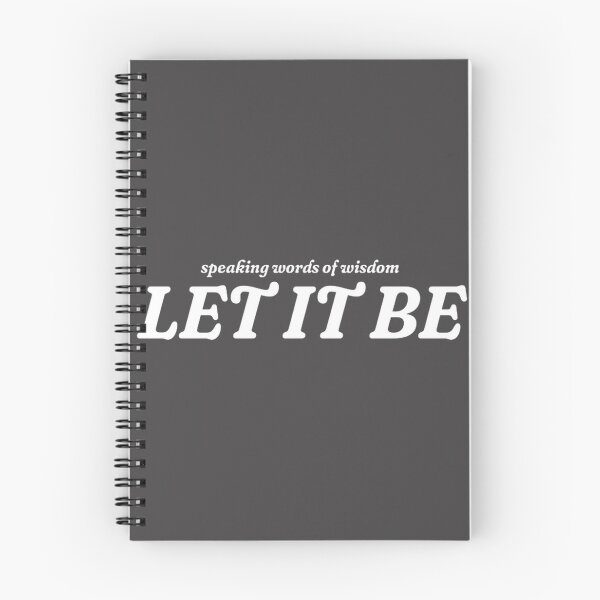 Item preview, Inspirational Quote Design Featuring 'Speaking Words of Wisdom Let It Be' for Motivational Decor designed and sold by DylanB15.