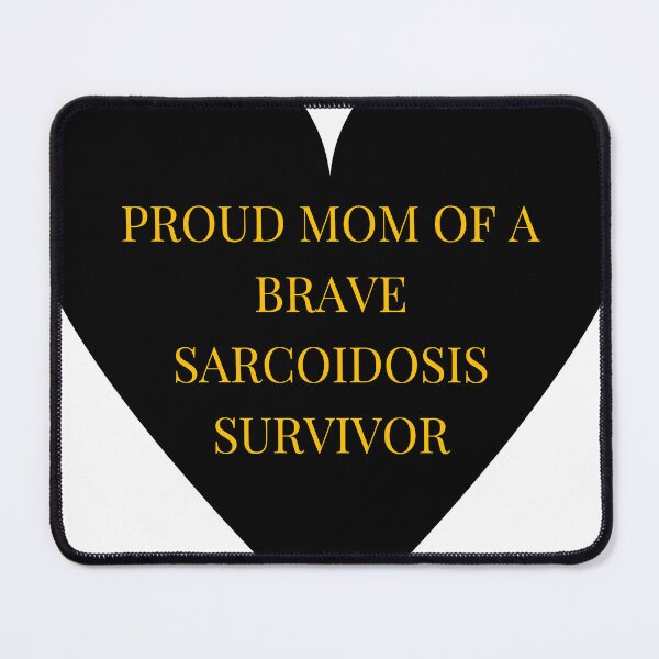 Item preview, Proud Mom of a Brave Sarcoidosis Survivor designed and sold by TheIconSmith.