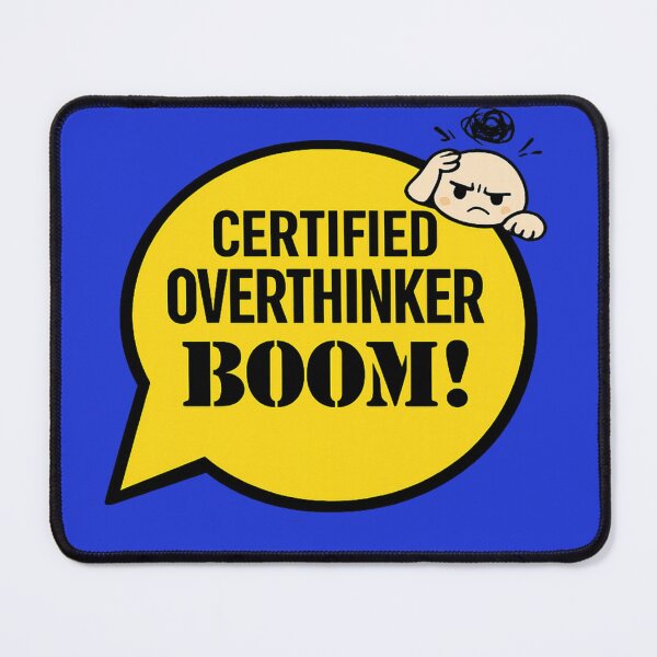 Item preview, Certified Overthinker – Funny Overthinking Speech‑Bubble Cartoon for Overthinkers designed and sold by stevenwoodcock.