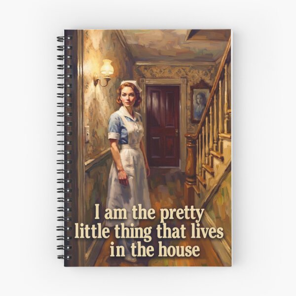 Item preview, I Am the Pretty Little Thing That Lives in the House Nurse Fine Art Tribute designed and sold by Art's Diner.