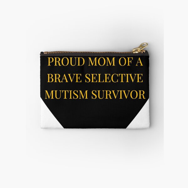 Item preview, Proud Mom of a Brave Selective Mutism Survivor designed and sold by TheIconSmith.