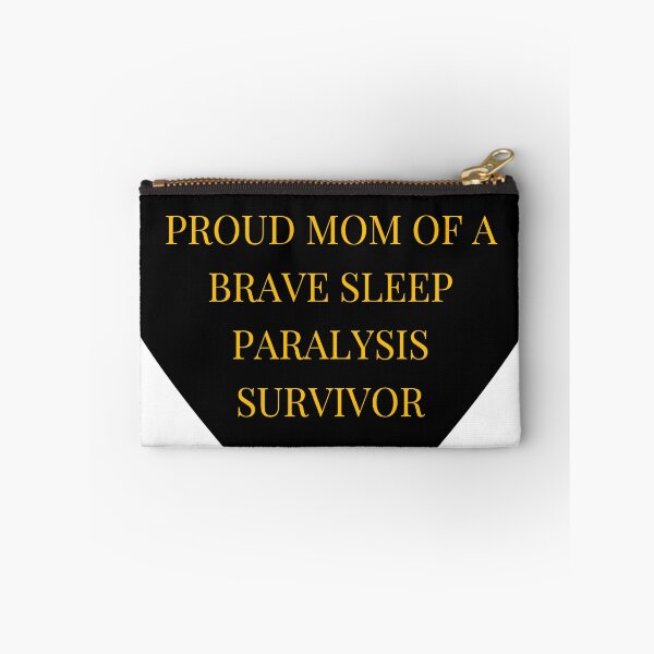 Item preview, Proud Mom of a Brave Sleep Paralysis Survivor designed and sold by TheIconSmith.