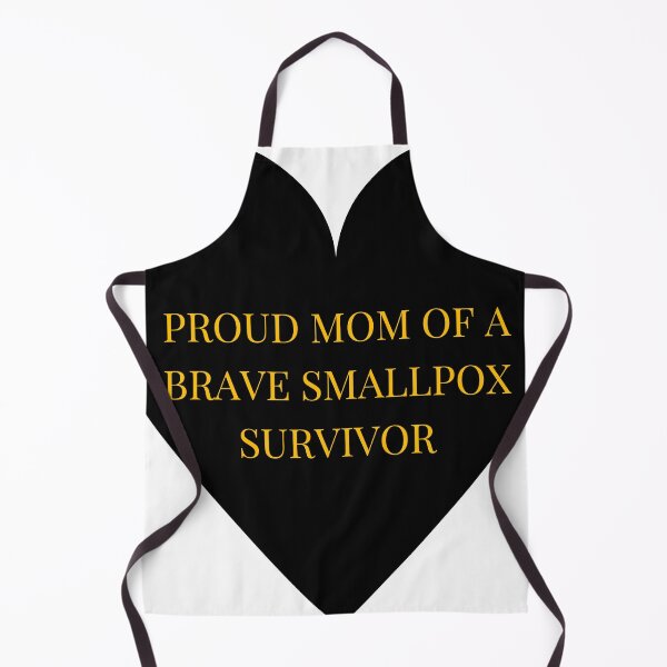 Item preview, Proud Mom of a Brave Smallpox Survivor designed and sold by TheIconSmith.