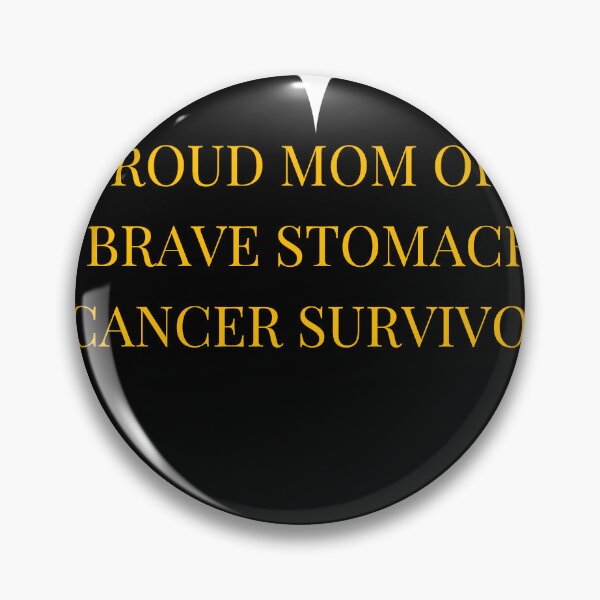 Item preview, Proud Mom of a Brave Stomach Cancer Survivor designed and sold by TheIconSmith.