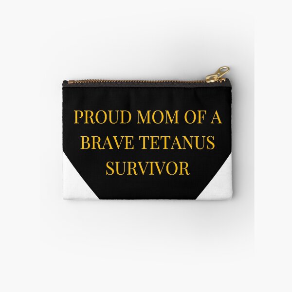 Item preview, Proud Mom of a Brave Tetanus Survivor designed and sold by TheIconSmith.