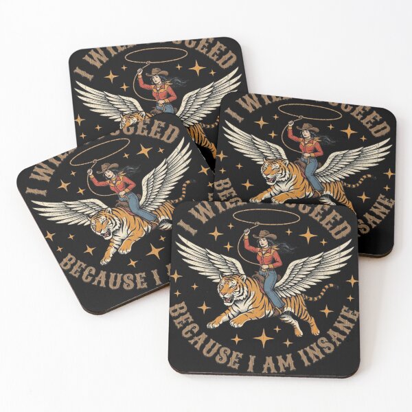Item preview, I Will Succeed Because I Am Insane Cowgirl Motivation Wild Tiger Spirit Ambitious Rebel Mindset designed and sold by ZAbiriarto.