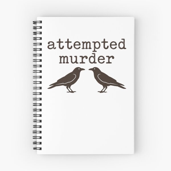 Item preview, Attempted Mur*der Crow Humor Bird Lover designed and sold by ZAbiriarto.