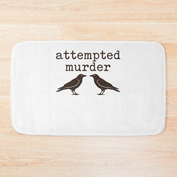 Item preview, Attempted Mur*der Crow Humor Bird Lover designed and sold by ZAbiriarto.