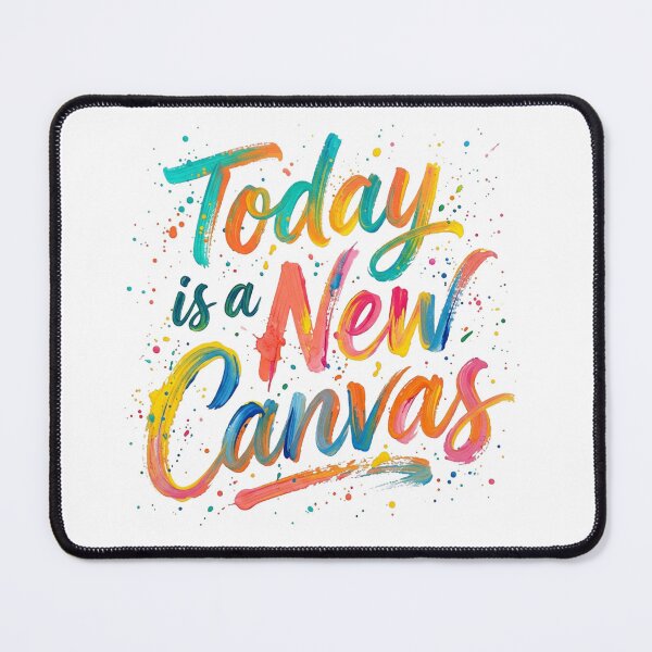 Item preview, Today Is A New Canvas Colorful Paint Quote designed and sold by Sanan Israyilli.