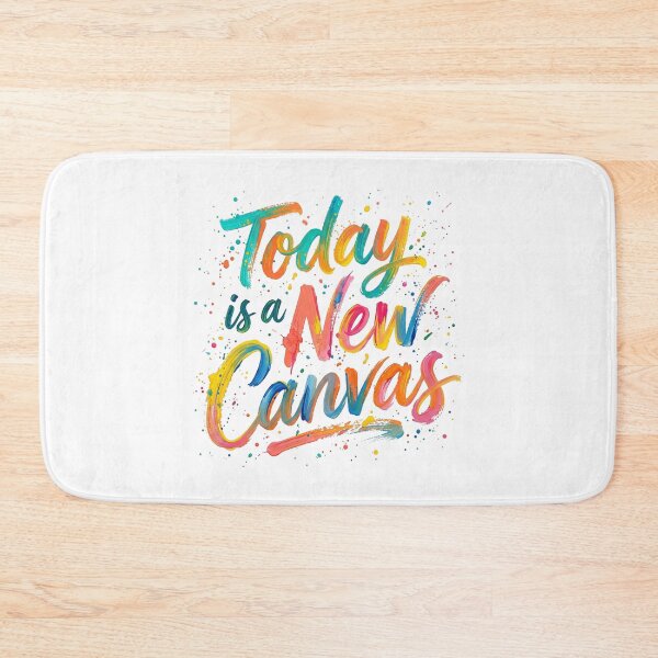 Item preview, Today Is A New Canvas Colorful Paint Quote designed and sold by Sanan Israyilli.