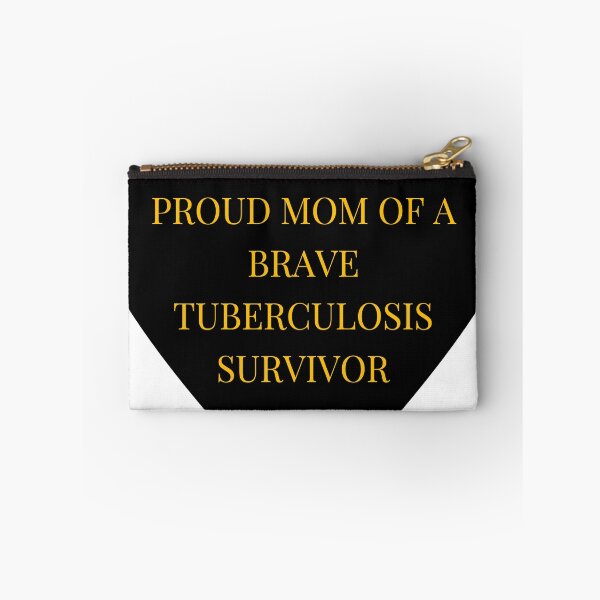 Item preview, Proud Mom of a Brave Tuberculosis Survivor designed and sold by TheIconSmith.