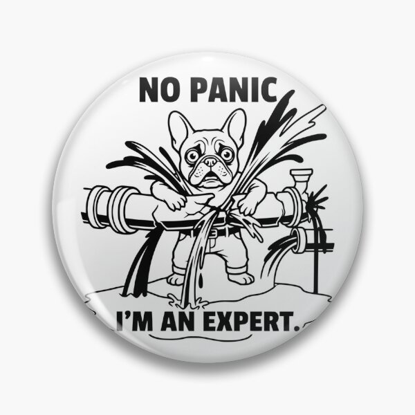 Item preview, No Panic I'm An Expert Funny Plumber French Bulldog designed and sold by The Bold Line Studio.
