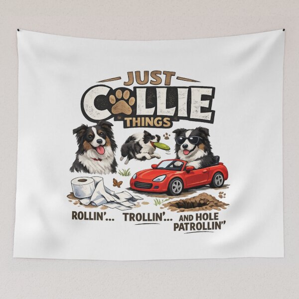 Item preview, Just Collie Things – Rollin Trollin and Hole Patrollin Dog Humor designed and sold by SidTastic .