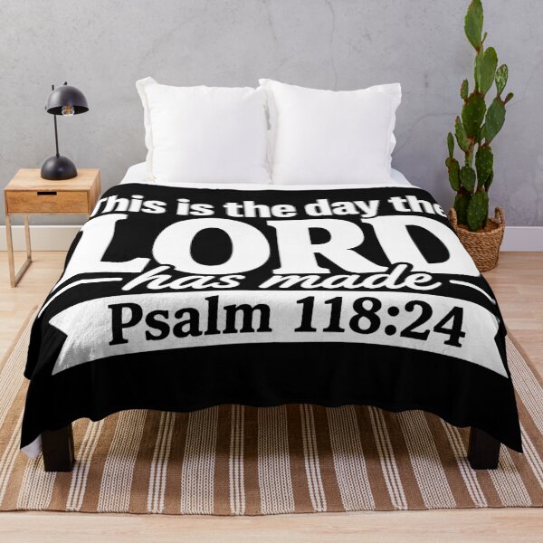 Item preview, Psalm 118:24 This is the day the LORD has made designed and sold by plushism.