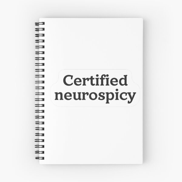 Item preview, Certified Neurospicy Sticker designed and sold by MindfulMischief.