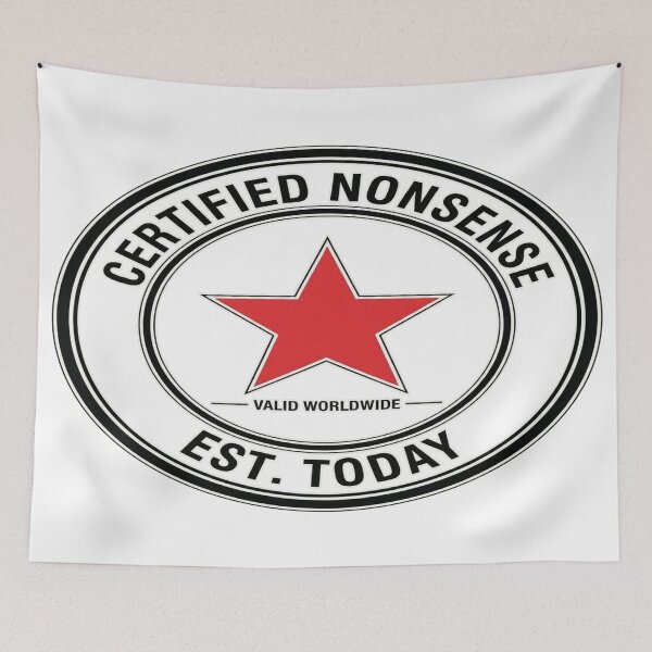 Item preview, Certified Nonsense — Est. Today designed and sold by Art&Fun.