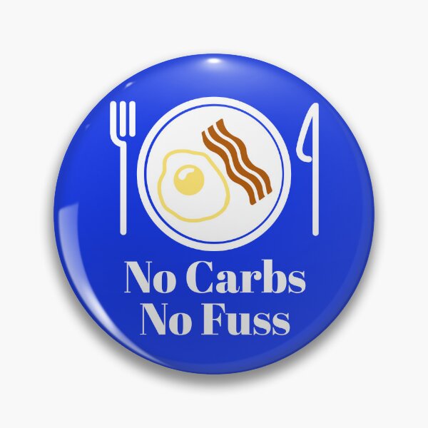 Item preview, No Carbs No Fuss – Funny Keto and Intermittent Fasting Design for Low‑Carb Lovers designed and sold by stevenwoodcock.