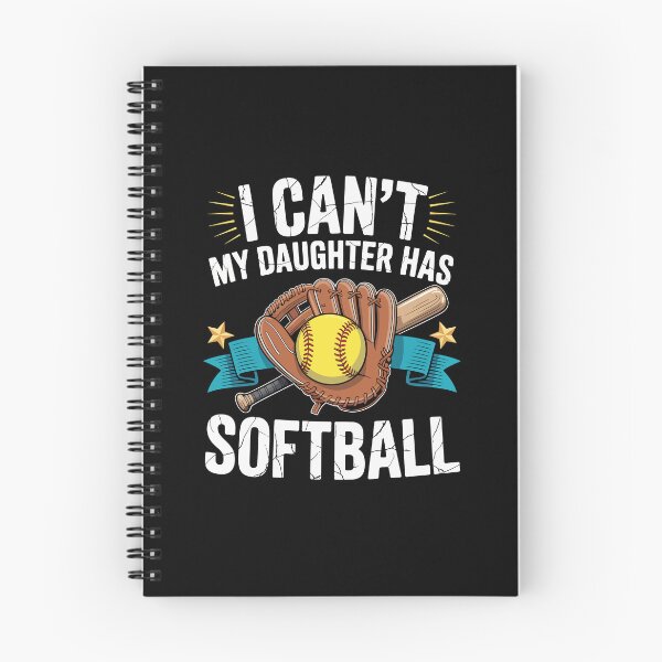 Item preview, I CAN’T MY DAUGHTER HAS SOFTBALL designed and sold by jkrphoto.