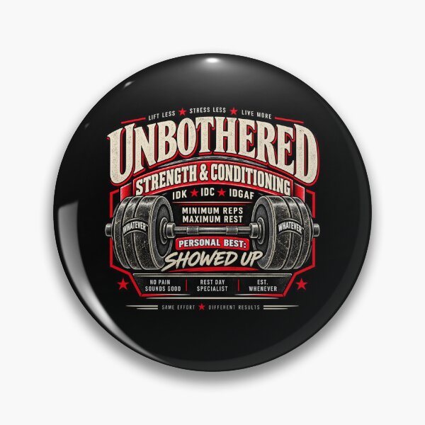 Item preview, Unbothered Strength & Conditioning – Personal Best: Showed Up designed and sold by chamlogic.