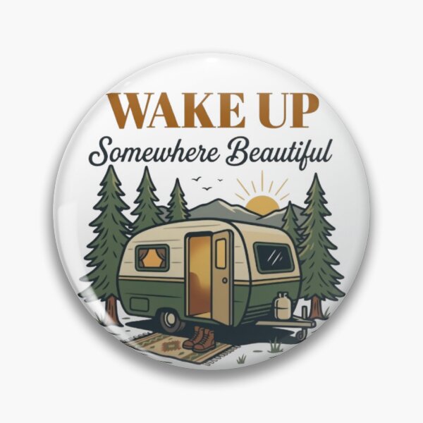 Item preview, Wake Up Somewhere Beautiful Camping designed and sold by Salma.Store.