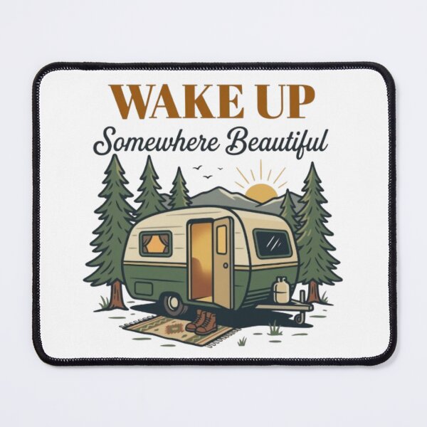 Item preview, Wake Up Somewhere Beautiful Camping designed and sold by Salma.Store.