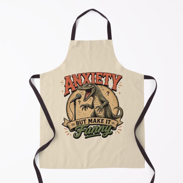 Item preview, Anxiety But Make It Funny – Dinosaur Humor designed and sold by Safe Haven Pets.