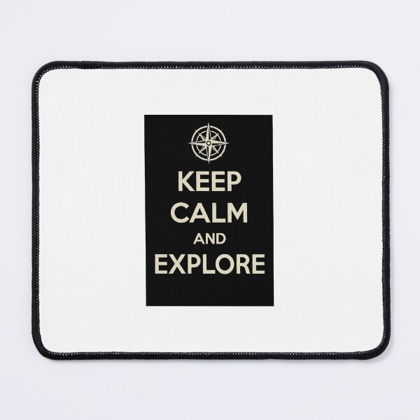 Item preview, KEEP CALM AND EXPLORE designed and sold by dsgn45.