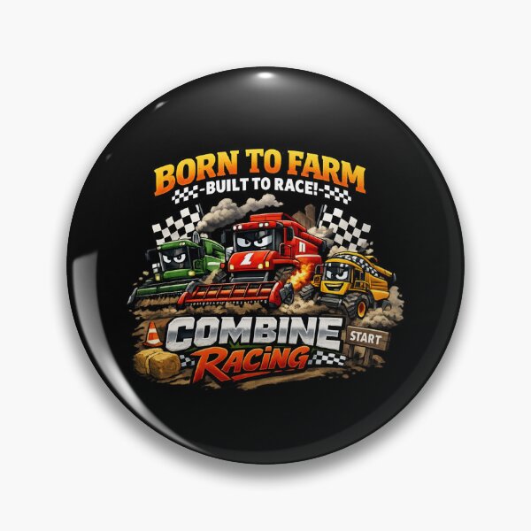 Item preview, Born to Farm Built to Race – Combine Racing Farm Machinery designed and sold by SidTastic .