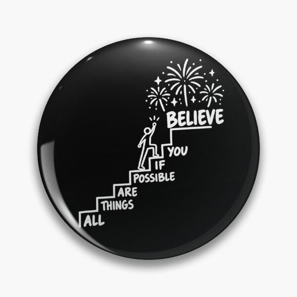Item preview, All Things Are Possible If You Believe.  designed and sold by Dinasshop.