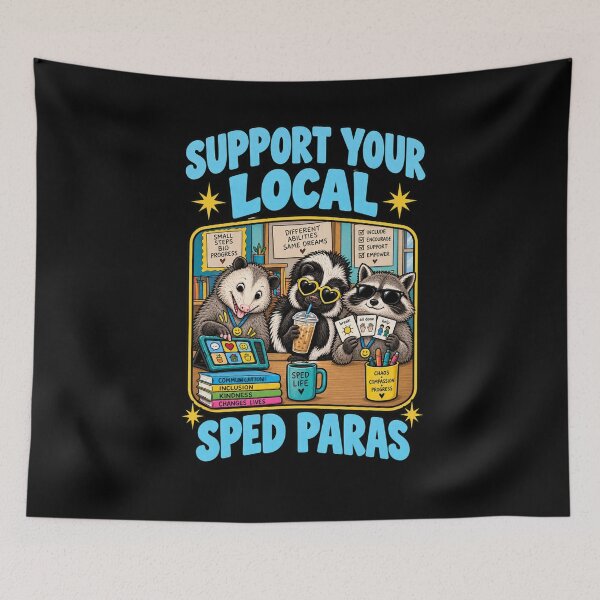 Item preview, Support Your Local Sped Paras Funny Raccoon Possum Educator designed and sold by Whirx.