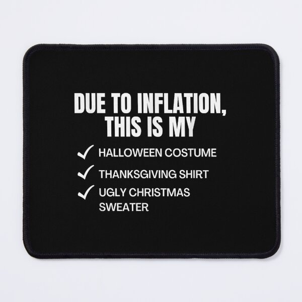 Item preview, Due to Inflation Holiday Humor Checklist designed and sold by ostenlee.
