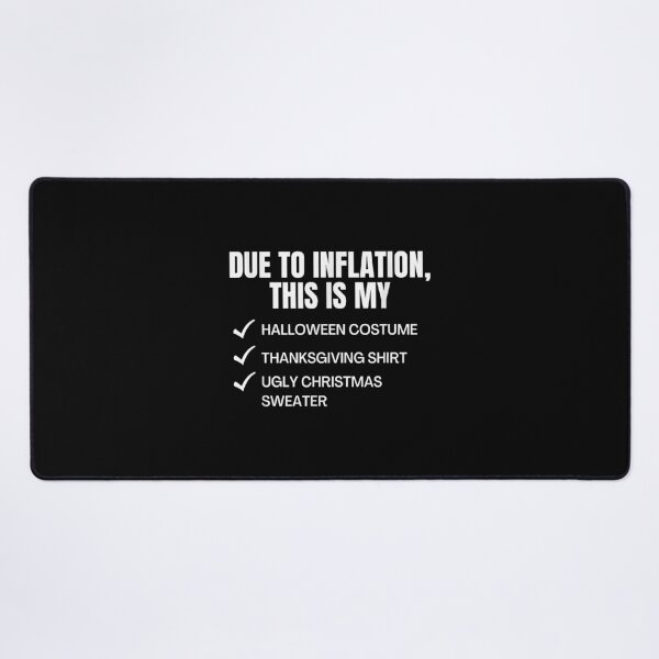 Item preview, Due to Inflation Holiday Humor Checklist designed and sold by ostenlee.